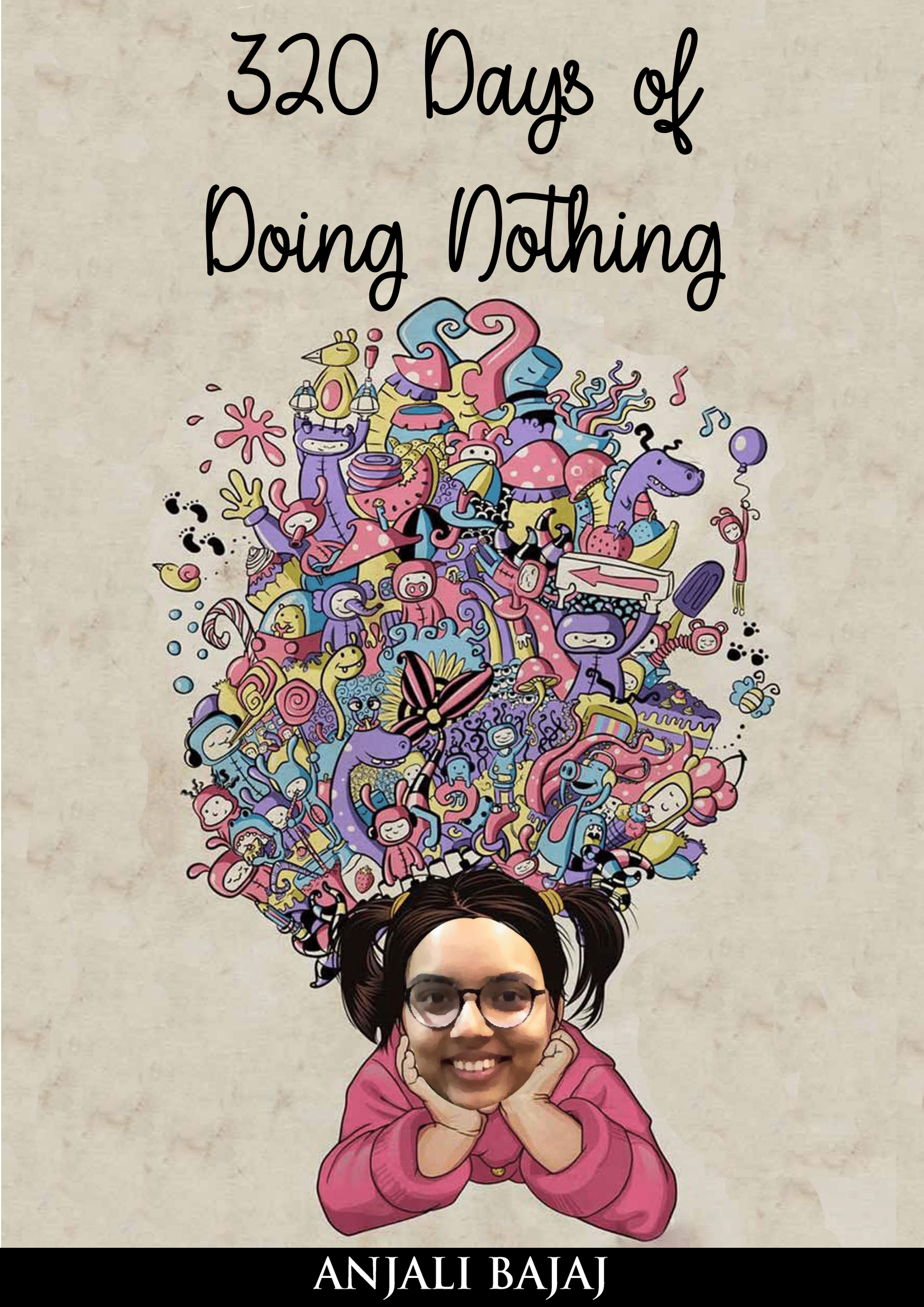 320 Days Of Doing Nothing